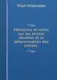 Memoires et notes sur les etoiles doubles et la determination des orbites ., Yvon Villarceau 