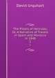 The Pillars of Hercules, Or, A Narrative of Travels in Spain and Morocco in 1848. 1, Urquhart, David 