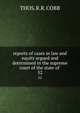reports of cases in law and equity argued and determined in the supreme court of the state of .. 52, Thos. R. R. Cobb 