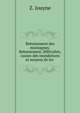 Reboisement des montagnes: Reboisement, difficultes, causes des inondations et moyens de les ., Z. Jouyne 