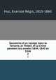 Souvenirs d'un voyage dans la Tartarie, le Thibet, et la Chine pendant les anne?es 1844, 1845 et 1846, Huc, Evariste Re?gis, 1813-1860 