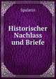 Historischer Nachlass und Briefe, Spalatin 