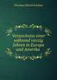 Verzeichniss einer wahrend vierzig Jahren in Europa und Amerika ., Nicolaus Heinrich Julius 