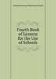 Fourth Book of Lessons for the Use of Schools, Ireland National Education Board 