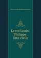 Le roi Louis-Philippe: liste civile, Marthe Camille Bachasson Montalivet 
