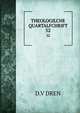THEOLOGILCHE QUARTALFCHRIFT. 52, D. V Dren 