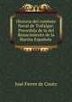 Historia del combate Naval de Trafalgar: Precedida de la del Renacimiento de la Marina Espanola ., Jose Ferrer de Couto 