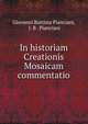 In historiam Creationis Mosaicam commentatio, Giovanni Battista Pianciani, J. B . Pianciani 