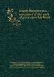 Joseph Humphreys's experience of the work of grace upon his heart, Humphreys, Joseph,Humphreys, Joseph,Humphreys, Joseph,Humphreys, Joseph,Cennick, John, 1718-1755,Cennick, John, 1718-1755,Cennick, John, 1718-1755,Cennick, John, 1718-1755,Godwin, Edward 
