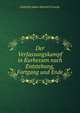 Der Verfassungskampf in Kurhessen nach Entstehung, Fortgang und Ende, Gotthilf Adam Heinrich Graefe 