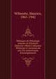 M?langes de Philologie romane et d'histoire litt?raire offerts ? Maurice Wilmotte ? l'occasion de son 25e anniversaire d'enseignement, Wilmotte, Maurice, 1861-1942 