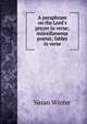 A paraphrase on the Lord's prayer in verse; miscellaneous poems; fables in verse, Susan Winter 