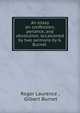 An essay on confession, penance, and absolution, occasioned by two sermons by G. Burnet ., Roger Laurence , Gilbert Burnet 