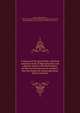 A history of the game birds, wild-fowl and shore birds of Massachusetts and adjacent states. with observations on their.recent decrease in numbers; also the means for conserving those still in existence, Forbush, Edward Howe, 1858-1929,Massachusetts. State Board of Agriculture,Beecroft, Willey Ingraham, 1870-,Job, Herbert Keightley, 1864-1933 