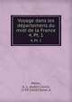 Voyage dans les dpartemens du midi de la France. 4, Pt. 1, Millin, A. L. (Aubin Louis), 1759-1818,Clener, A 