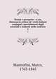 Teoria e prospetto : o sia, Dizionario critico de' verbi italiani conjugati, specialmente degli anomali e malnoti nelle cadenze, Mastrofini, Marco, 1763-1845 