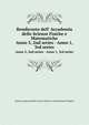 Rendiconto dell` Accademia delle Scienze Fisiche e Matematiche. Anno 5, 2nd series - Anno 1, 3rd series, Reale Accademia delle scienze fisiche e matematiche di Napoli 