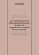 De la pr??minence de la femme sur l'homme: d'apres les connaisances actuelles et les traditions ., Guilmot 