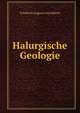 Halurgische Geologie, Friedrich August von Alberti 