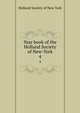 Year book of the Holland Society of New-York. 4, Holland Society of New York 