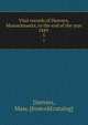 Vital records of Danvers, Massachusetts, to the end of the year 1849 . 5, Danvers, Mass. [from old catalog] 