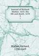 Journal of Richard Mather. 1635. His life and death. 1670. 2, Mather, Richard, 1596-1669 