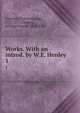 Works. With an introd. by W.E. Henley. 1, Smollett, Tobias George, 1721-1771,Henley, William Ernest, 1849-1903 
