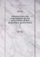 Minutes from the organization to the termination of the proprietary government. 1, Pennsylvania Colony Provincial council. [from old catalog] 