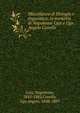Miscellanea di filologia e linguistica: in memoria di Napoleone Caix e Ugo Angelo Canello, Caix, Napoleone, 1845-1882,Canello, Ugo Angelo, 1848-1883 
