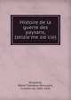 Histoire de la guerre des paysans, (seizie?me sie?cle), Bussierre, Marie The?odore Renouard, vicomte de, 1802-1865 
