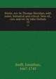 Works. Arr. by Thomas Sheridan, with notes, historical and critical. New ed., corr. and rev. by John Nichols. 15, Swift, Jonathan, 1667-1745 