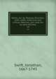 Works. Arr. by Thomas Sheridan, with notes, historical and critical. New ed., corr. and rev. by John Nichols. 14, Swift, Jonathan, 1667-1745 