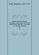 Works. Arr. by Thomas Sheridan, with notes, historical and critical. New ed., corr. and rev. by John Nichols. 16, Swift, Jonathan, 1667-1745 