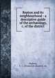Repton and its neighbourhood : a descriptive guide of the arch?ology, &c. of the district, Hipkins, F. C. (Frederick Charles). 4n 