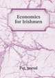 Economics for Irishmen, Pat, pseud 