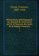 R?cr?ations philologiques; ou, Recueil de notes pour servir ? l'histoire des mots de la langue fran?aise, Genin, Fran?ois, 1803-1856 