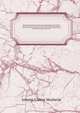 Historical commentaries on the state of Christianity during the first three hundred and twenty-five years from the Christian era : being a translation of The commentaries on the affairs of the Christians before the time of Constantine the Great. 2, Johann Lorenz Mosheim 