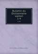 Bulletin du Dictionnaire wallon. 1-4, Soci?t? de langue et de litt?rature wallonnes 