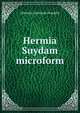 Hermia Suydam microform, Atherton Gertrude Franklin 