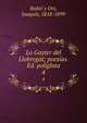 Lo Gayter del Llobregat; poesas. Ed. polglota. 4, Rubi? y Ors, Joaqu?n, 1818-1899 