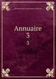 Annuaire. 3, Soci?t? de langue et de litt?rature wallonnes 