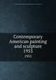 Contemporary American painting and sculpture. 1955, University of Illinois at Urbana-Champaign. College of Fine and Applied Arts 