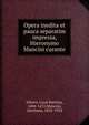 Opera inedita et pauca separatim impressa, Hieronymo Mancini curante, Alberti, Leon Battista, 1404-1472,Mancini, Girolamo, 1832-1924 