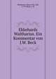 Ekkehards Waltharius. Ein Kommentar von J.W. Beck, Ekkehard I, Dean of St. Gall, d. 973,Beck, J. W 