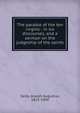The parable of the ten virgins : in six discourses, and a sermon on the judgeship of the saints, Seiss, Joseph Augustus, 1823-1904 