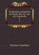 Traduction complette de Tacite. d. rev. par J.H. Dotteville.. 4, Tacitus Cornelius 