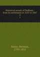 Historical annals of Dedham : from its settlement in 1635 to 1847. 2, Mann, Herman, 1795-1851 