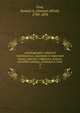 Autobiography: collateral reminiscences, arguments in important causes, speeches, addresses, lectures, and other writings, of Samuel A. Foot . 2, Foot, Samuel A. (Samuel Alfred), 1790-1878 