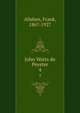 John Watts de Peyster. 4, Allaben, Frank, 1867-1927 