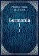 Germania. 1, Pfeiffer, Franz, 1815-1868 